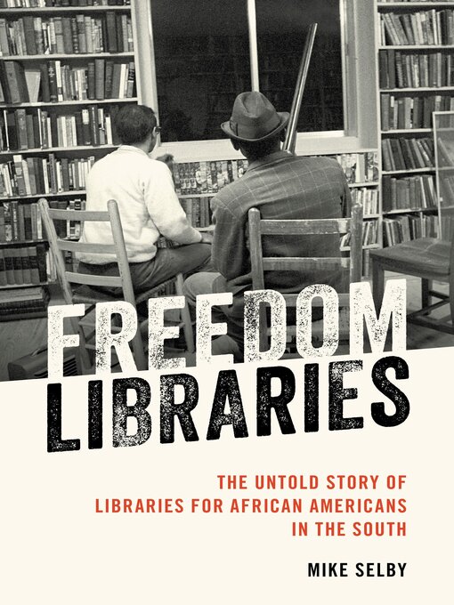 Title details for Freedom Libraries by Mike Selby - Available